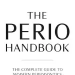خرید و دانلود نسخه کامل کتاب The Perio Handbook: The complete guide to modern periodontics