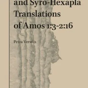 خرید و دانلود نسخه کامل کتاب The Peshitta and Syro-Hexapla Translations of Amos 1:3-2:16