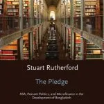 خرید و دانلود نسخه کامل کتاب The Pledge: ASA, Peasant Politics, and Microfinance in the Development of Bangladesh