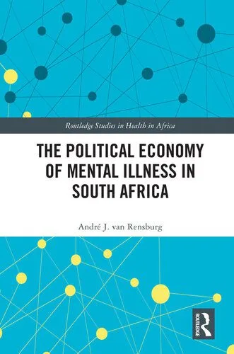 خرید و دانلود نسخه کامل کتاب The Political Economy of Mental Illness in South Africa_68e33c606976e.jpeg خرید و دانلود نسخه کامل کتاب The Political Economy of Mental Illness in South Africa