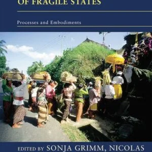 خرید و دانلود نسخه کامل کتاب The Political Invention of Fragile States: The Power of Ideas