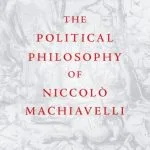 خرید و دانلود نسخه کامل کتاب The Political Philosophy of Niccolò Machiavelli