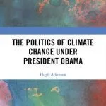 خرید و دانلود نسخه کامل کتاب The Politics of Climate Change Under President Obama