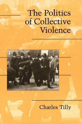 خرید و دانلود نسخه کامل کتاب The Politics of Collective Violence_68f81d3dbc589.jpeg خرید و دانلود نسخه کامل کتاب The Politics of Collective Violence
