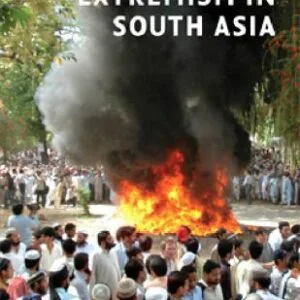 خرید و دانلود نسخه کامل کتاب The Politics of Extremism in South Asia