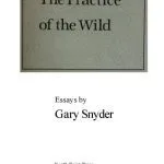 خرید و دانلود نسخه کامل کتاب The Practice of the Wild: Essays