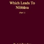 خرید و دانلود نسخه کامل کتاب The Practice Which leads to Nibbana