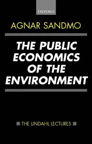 خرید و دانلود نسخه کامل کتاب The Public Economics of the Environment (Lindahl Lectures on Monetary and Fiscal Policy)_68cb20d803f75.jpeg خرید و دانلود نسخه کامل کتاب The Public Economics of the Environment (Lindahl Lectures on Monetary and Fiscal Policy)