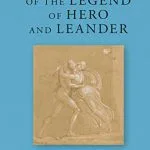 خرید و دانلود نسخه کامل کتاب The Reception of the Legend of Hero and Leander