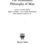 خرید و دانلود نسخه کامل کتاب The Renaissance Philosophy of Man: Petrarca, Valla, Ficino, Pico, Pomponazzi, Vives (Phoenix Books)