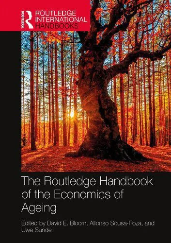 خرید و دانلود نسخه کامل کتاب The Routledge Handbook of the Economics of Ageing_68c7ecb48d4bf.jpeg خرید و دانلود نسخه کامل کتاب The Routledge Handbook of the Economics of Ageing