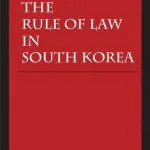 خرید و دانلود نسخه کامل کتاب The Rule of Law in South Korea