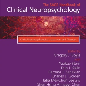 خرید و دانلود نسخه کامل کتاب 
The SAGE Handbook of Clinical Neuropsychology: Clinical Neuropsychological Assessment and Diagnosis