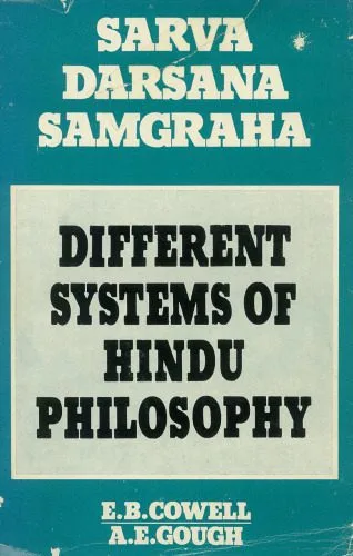 خرید و دانلود نسخه کامل کتاب The Sarva-Darsana-Sangraha of Madhava Acharya or Review of the Different Systems of Hindu Philosophy_68fd37074fa80.jpeg خرید و دانلود نسخه کامل کتاب The Sarva-Darsana-Sangraha of Madhava Acharya or Review of the Different Systems of Hindu Philosophy