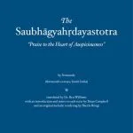 خرید و دانلود نسخه کامل کتاب The Saubhagyahṛdayastotra: Praise to the Heart of Auspiciousness