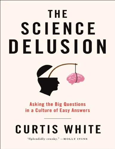 خرید و دانلود نسخه کامل کتاب The Science Delusion: Asking the Big Questions in a Culture of Easy Answers_68e5d5969e661.jpeg خرید و دانلود نسخه کامل کتاب The Science Delusion: Asking the Big Questions in a Culture of Easy Answers