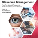 خرید و دانلود نسخه کامل کتاب 
The Science of Glaucoma Management: From Translational Research to Next-Generation Clinical Practice