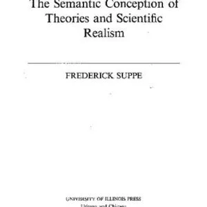 خرید و دانلود نسخه کامل کتاب The Semantic Conception of Theories and Scientific Realism