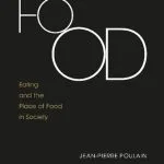 خرید و دانلود نسخه کامل کتاب The Sociology Of Food: Eating And The Place Of Food In Society