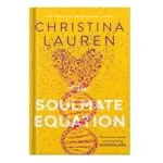 خرید و دانلود نسخه کامل کتاب The Soulmate Equation by Christina Lauren