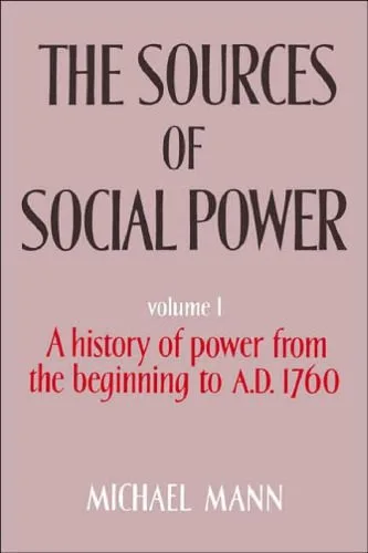 خرید و دانلود نسخه کامل کتاب The Sources of Social Power, Volume 1: A History of Power from the Beginning to AD 1760_68f999fb7673d.jpeg خرید و دانلود نسخه کامل کتاب The Sources of Social Power, Volume 1: A History of Power from the Beginning to AD 1760