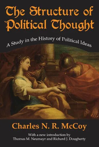 خرید و دانلود نسخه کامل کتاب The Structure of Political Thought: A Study in the History of Political Ideas_68e69c465ea98.jpeg خرید و دانلود نسخه کامل کتاب The Structure of Political Thought: A Study in the History of Political Ideas