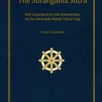 خرید و دانلود نسخه کامل کتاب The Surangama Sutra. A New Translation with Excerpts from the Commentary by the Venerable Master Hsuan Hua