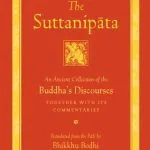 خرید و دانلود نسخه کامل کتاب The Suttanipāta : An Ancient Collection of the Buddha’s Discourses Together with Its Commentaries (The Teachings of the Buddha)