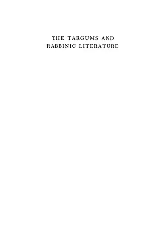 خرید و دانلود نسخه کامل کتاب The Targums and Rabbinic Literature: An Introduction to Jewish Interpretations of Scripture_68dfd03983d8e.jpeg خرید و دانلود نسخه کامل کتاب The Targums and Rabbinic Literature: An Introduction to Jewish Interpretations of Scripture