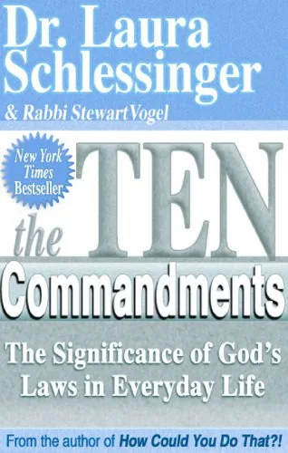 خرید و دانلود نسخه کامل کتاب The Ten Commandments: The Significance of God’s Laws in Everyday Life_691b30211fb45.jpeg خرید و دانلود نسخه کامل کتاب The Ten Commandments: The Significance of God’s Laws in Everyday Life