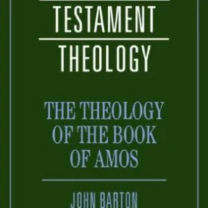 خرید و دانلود نسخه کامل کتاب The Theology of the Book of Amos