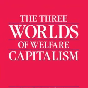 خرید و دانلود نسخه کامل کتاب The Three Worlds of Welfare Capitalism