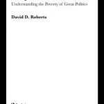 خرید و دانلود نسخه کامل کتاب The Totalitarian Experiment in Twentieth Century Europe: Understanding the Poverty of Great Politics