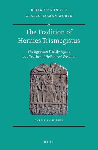 خرید و دانلود نسخه کامل کتاب The Tradition of Hermes Trismegistus_68e32423782a7.jpeg خرید و دانلود نسخه کامل کتاب The Tradition of Hermes Trismegistus