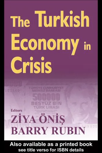 خرید و دانلود نسخه کامل کتاب The Turkish Economy in Crisis: Critical Perspectives on the 2000-1 Crises_6906d809c3a60.jpeg خرید و دانلود نسخه کامل کتاب The Turkish Economy in Crisis: Critical Perspectives on the 2000-1 Crises
