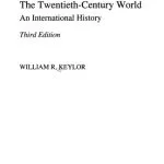 خرید و دانلود نسخه کامل کتاب The Twentieth Century World: An International History