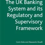 خرید و دانلود نسخه کامل کتاب The UK Banking System and its Regulatory and Supervisory Framework (Palgrave Macmillan Studies in Banking and Financial Institutions)