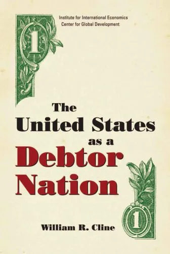 خرید و دانلود نسخه کامل کتاب The United States as a Debtor Nation: Risks and Policy Reform_68ea4d9cae54d.jpeg خرید و دانلود نسخه کامل کتاب The United States as a Debtor Nation: Risks and Policy Reform