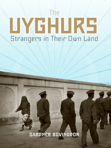 خرید و دانلود نسخه کامل کتاب The Uyghurs: Strangers in Their Own Land_68e637f0d733d.jpeg خرید و دانلود نسخه کامل کتاب The Uyghurs: Strangers in Their Own Land