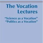 خرید و دانلود نسخه کامل کتاب The Vocation Lectures: Science As a Vocation, Politics As a Vocation