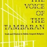 خرید و دانلود نسخه کامل کتاب The Voice of the Tambaran: Truth and Illusion in Ilahita Arapesh Religion
