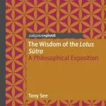 خرید و دانلود نسخه کامل کتاب The Wisdom of the Lotus Sutra: A Philosophical Exposition