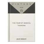 خرید و دانلود نسخه کامل کتاب The Year of Magical Thinking by Joan Didion