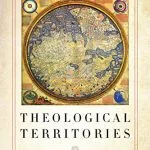 خرید و دانلود نسخه کامل کتاب Theological Territories