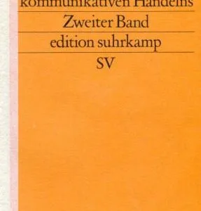 خرید و دانلود نسخه کامل کتاب Theorie des kommunikativen Handelns. Zweiter Band. Zur Kritik der funktionalistischen Vernunft