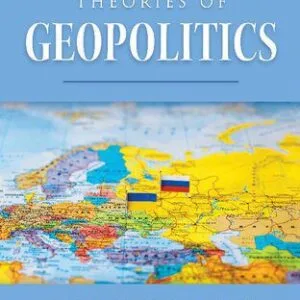 خرید و دانلود نسخه کامل کتاب Theories of Geopolitics