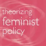 خرید و دانلود نسخه کامل کتاب Theorizing Feminist Policy (Gender and Politics Series)