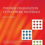 خرید و دانلود نسخه کامل کتاب 
Thermal Degradation of Polymeric Materials 2nd Edition