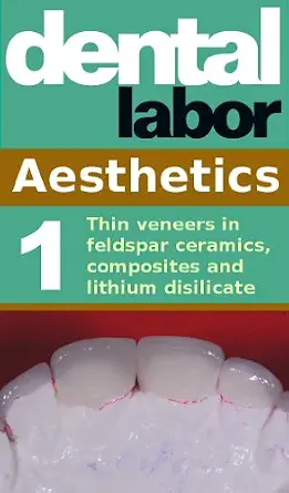 خرید و دانلود نسخه کامل کتاب Thin veneers in feldspar ceramics, composites and lithium dislicate (dental lab techonology articles Book 3)_6a6295640654c.webp خرید و دانلود نسخه کامل کتاب Thin veneers in feldspar ceramics, composites and lithium dislicate (dental lab techonology articles Book 3) - تصویر 1