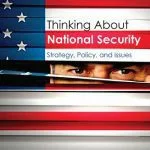 خرید و دانلود نسخه کامل کتاب Thinking About National Security: Strategy, Policy, and Issues